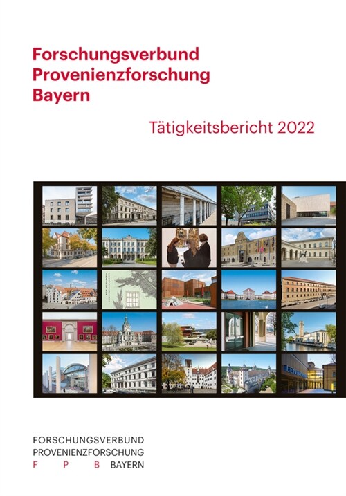 Forschungsverbund Provenienzforschung Bayern (Paperback)