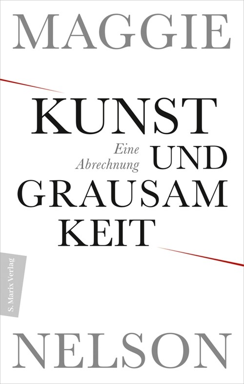 Kunst und Grausamkeit (Hardcover)