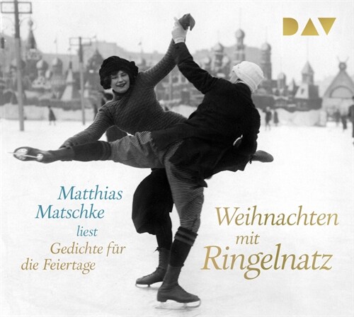 Weihnachten mit Ringelnatz. Gedichte fur die Feiertage, 1 Audio-CD (CD-Audio)