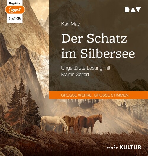 Der Schatz im Silbersee, 2 Audio-CD, 2 MP3 (CD-Audio)