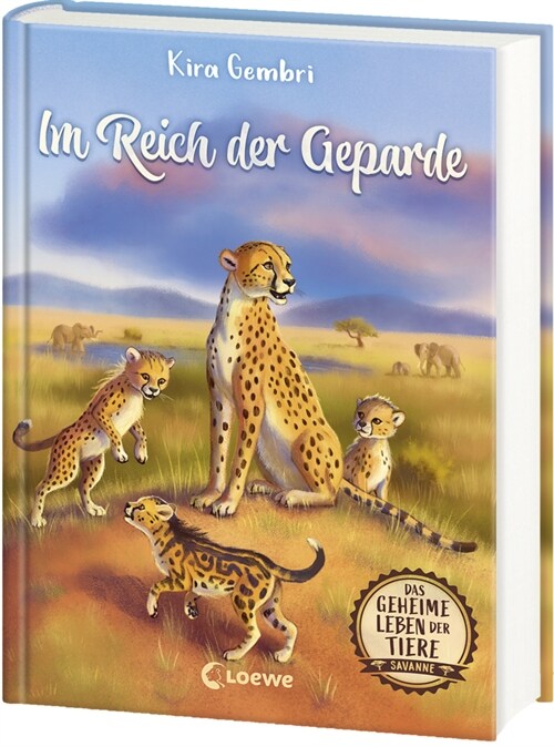 Das geheime Leben der Tiere (Savanne, Band 3) - Im Reich der Geparde (Hardcover)