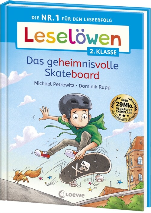 Leselowen 2. Klasse -  Das geheimnisvolle Skateboard (Hardcover)