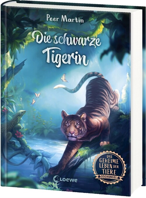 Das geheime Leben der Tiere (Dschungel, Band 2) - Die schwarze Tigerin (Hardcover)