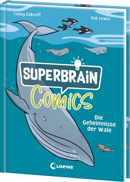 Superbrain-Comics - Die Geheimnisse der Wale (Hardcover)