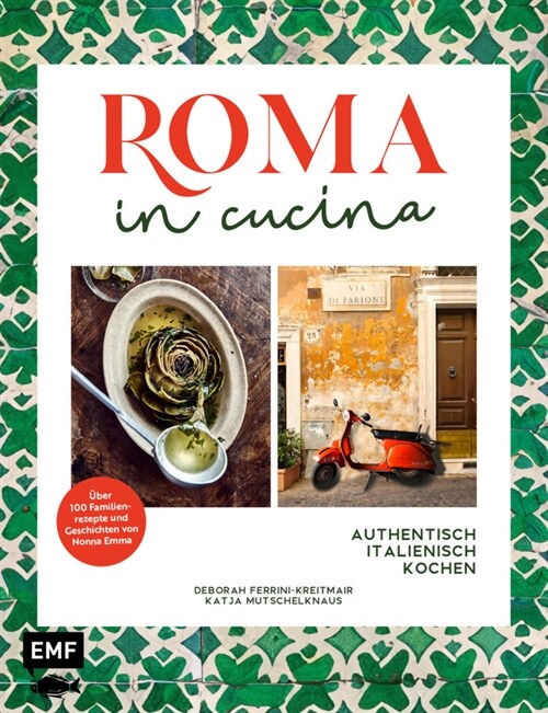 Roma in cucina - Italienisch Kochen (Hardcover)