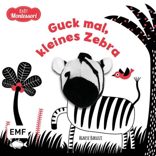 Kontrastbuch fur Babys: Guck mal, kleines Zebra (Hardcover)