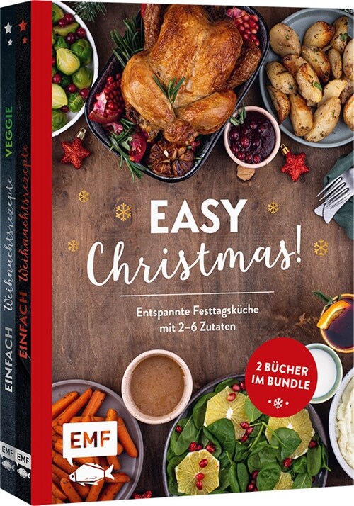 Easy Christmas! Entspannte Festtagskuche mit 2-6 Zutaten (Book)