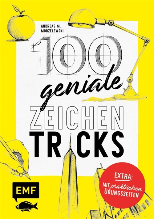 100 geniale Zeichentricks - Mit praktischen Ubungsseiten (Paperback)