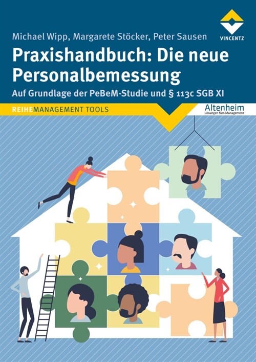 Praxishandbuch: Die neue Personalbemessung (Paperback)