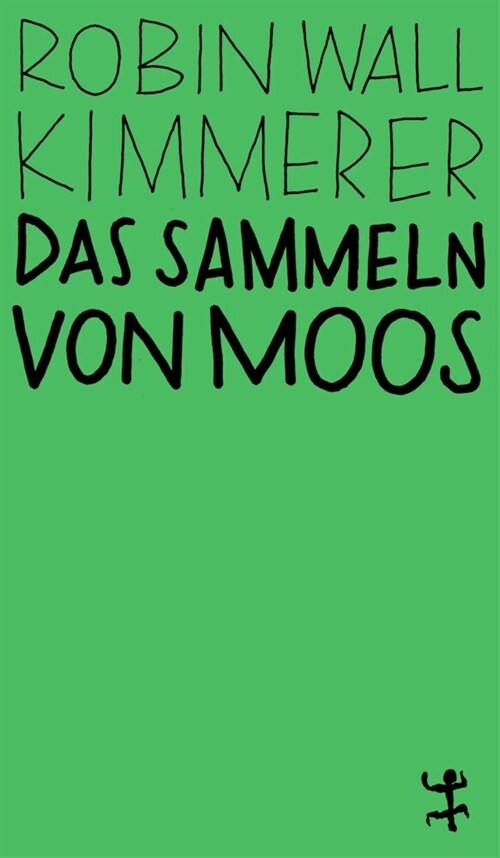 Das Sammeln von Moos (Paperback)