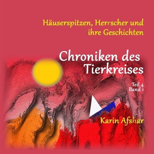 Chroniken des Tierkreises - Teil 4.1 (Paperback)