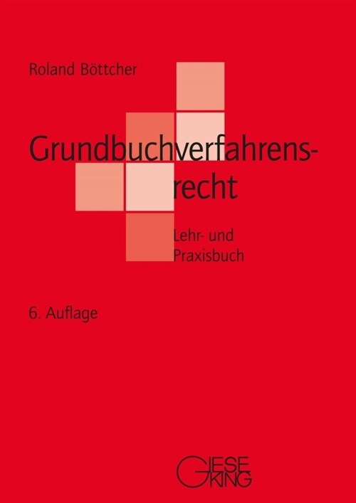 Grundbuchverfahrensrecht (Paperback)