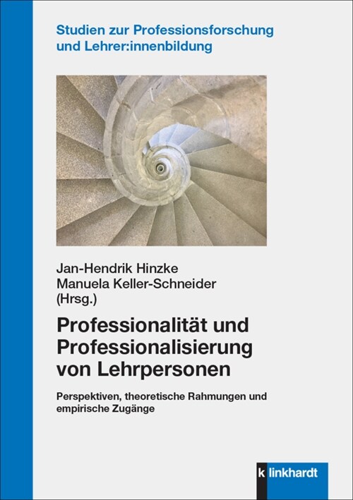 Professionalitat und Professionalisierung von Lehrpersonen (Book)