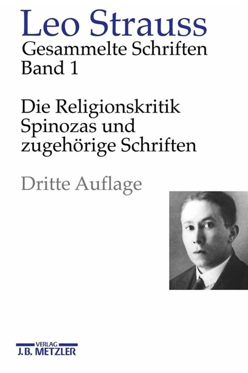 Die Religionskritik Spinozas und zugehorige Schriften (Hardcover)