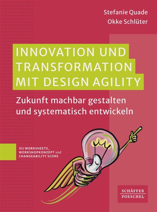 Innovation und Transformation mit DesignAgility (Paperback)