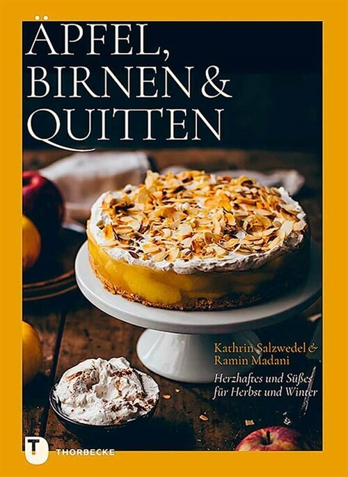 Apfel, Birnen & Quitten (Hardcover)