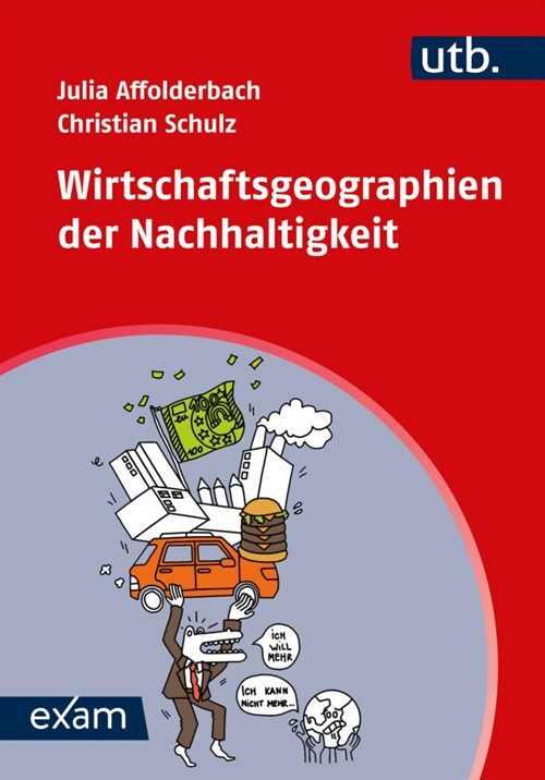 Wirtschaftsgeographien der Nachhaltigkeit (Paperback)