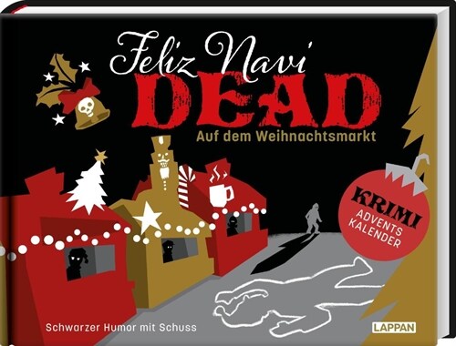 Feliz NaviDEAD: Auf dem Weihnachtsmarkt (Hardcover)