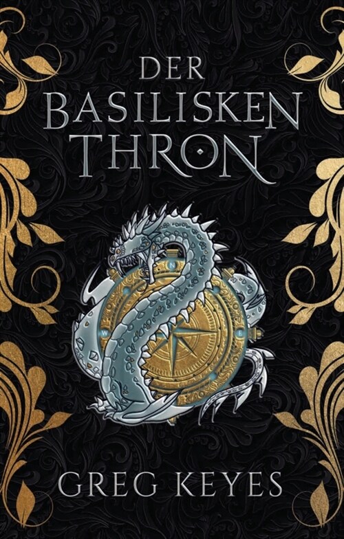 Der Basilisken-Thron (Paperback)
