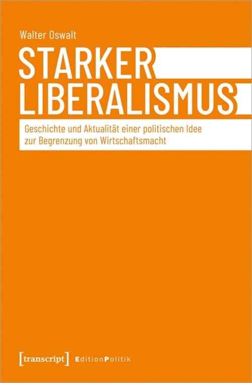 Starker Liberalismus (Paperback)