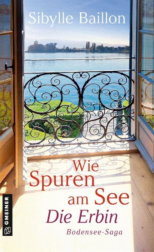 Wie Spuren am See - Die Erbin (Paperback)