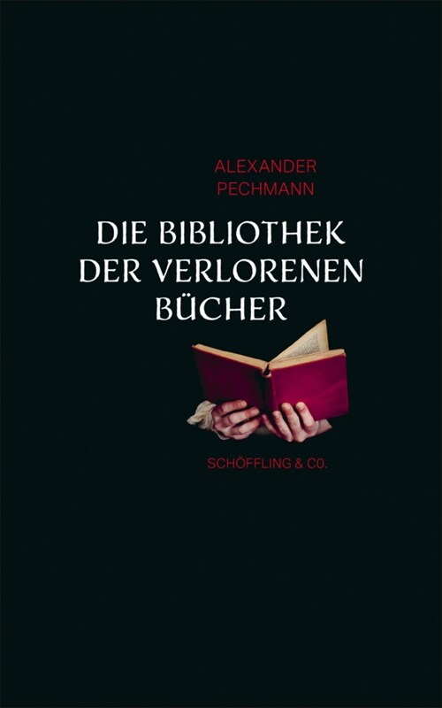 Die Bibliothek der verlorenen Bucher (Hardcover)