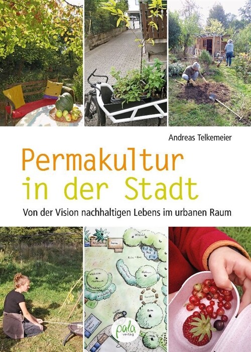 Permakultur in der Stadt (Hardcover)