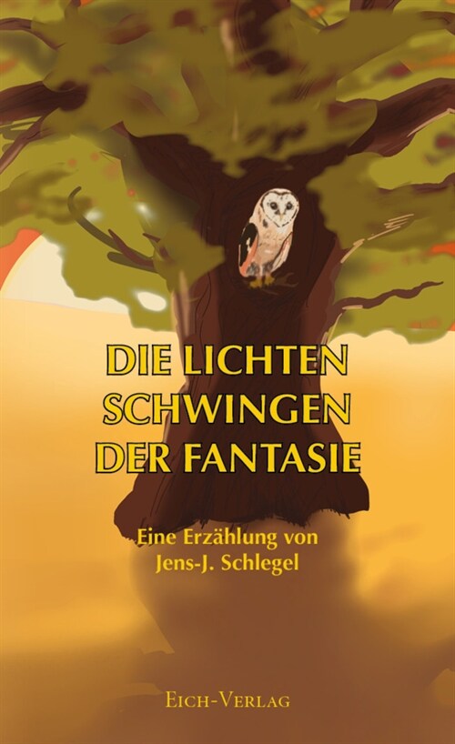 Die lichten Schwingen der Fantasie (Paperback)