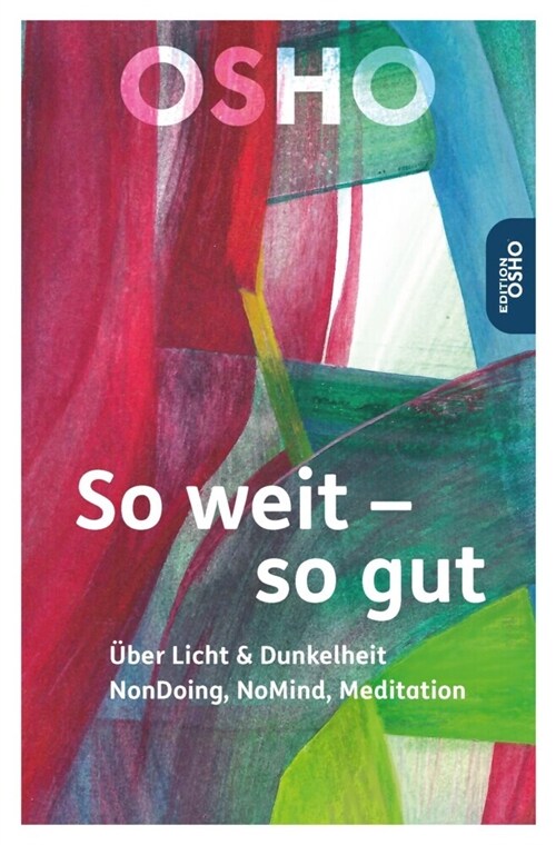 So weit - so gut (Paperback)