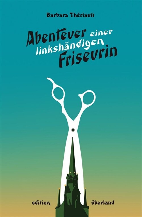 Abenteuer einer linkshandigen Friseurin (Paperback)