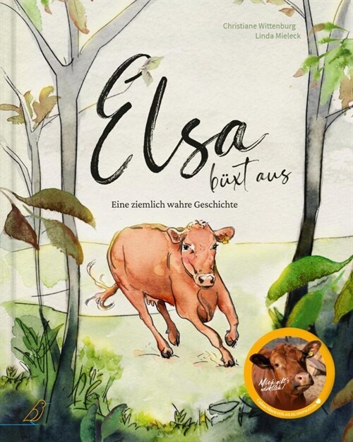 Elsa buxt aus (Hardcover)