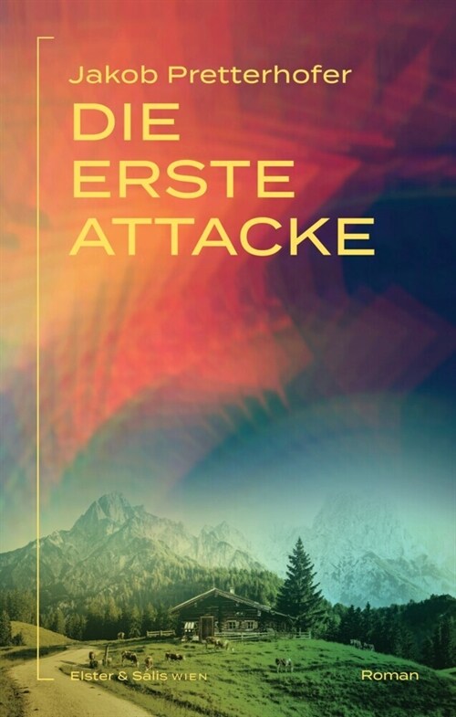 Die erste Attacke (Hardcover)