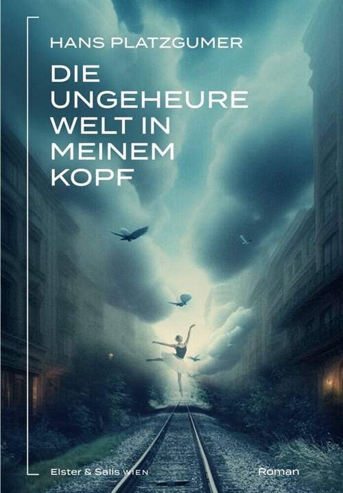 Die ungeheure Welt in meinem Kopf (Hardcover)