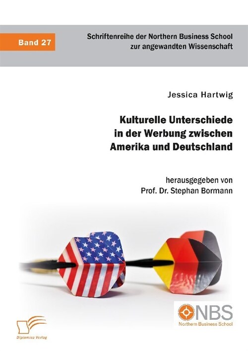 Kulturelle Unterschiede in der Werbung zwischen Amerika und Deutschland (Paperback)