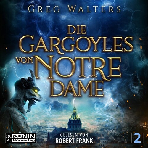 Die Gargoyles von Notre Dame 2 (CD-Audio)