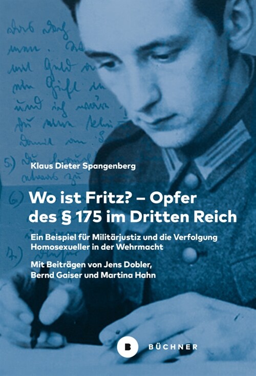Wo ist Fritz - Opfer des § 175 im Dritten Reich (Paperback)