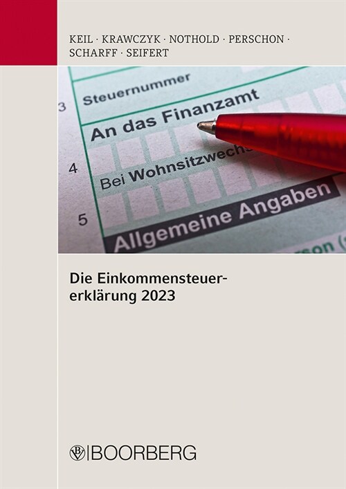 Die Einkommensteuererklarung 2023 (Book)