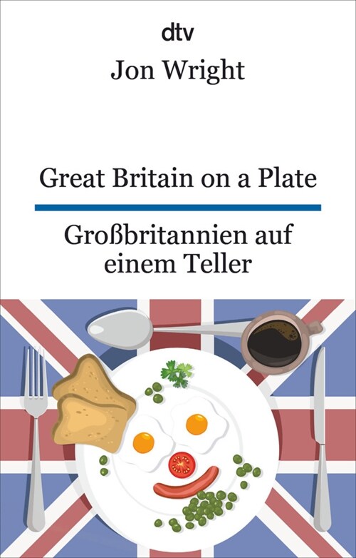 Great Britain on a Plate. Großbritannien auf einem Teller (Paperback)