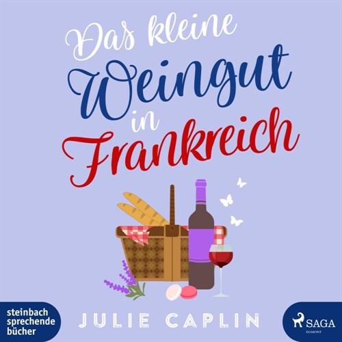 Das kleine Weingut in Frankreich, 2 Audio-CD, MP3 (CD-Audio)