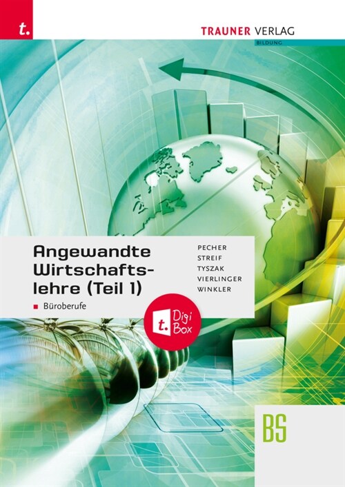 Angewandte Wirtschaftslehre fur Buroberufe (Teil 1) + TRAUNER-DigiBox (Book)