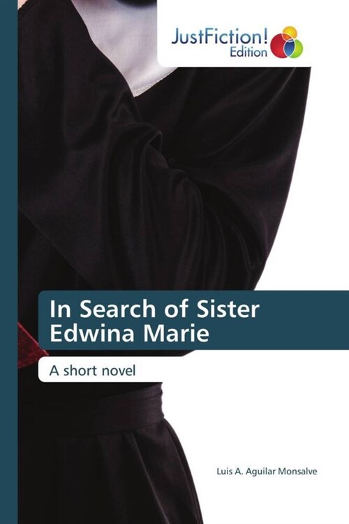 In Search of Sister Edwina Marie (Paperback)