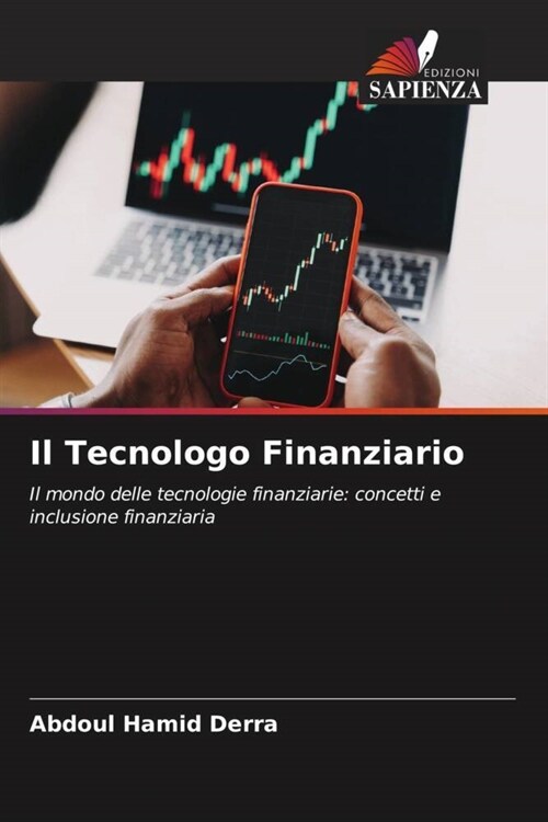 Il Tecnologo Finanziario (Paperback)