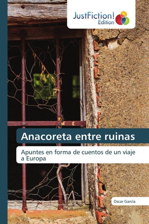 Anacoreta entre ruinas (Paperback)