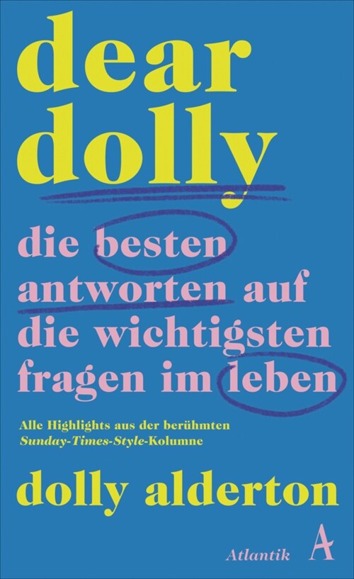 Dear Dolly. Die besten Antworten auf die wichtigsten Fragen im Leben (Hardcover)
