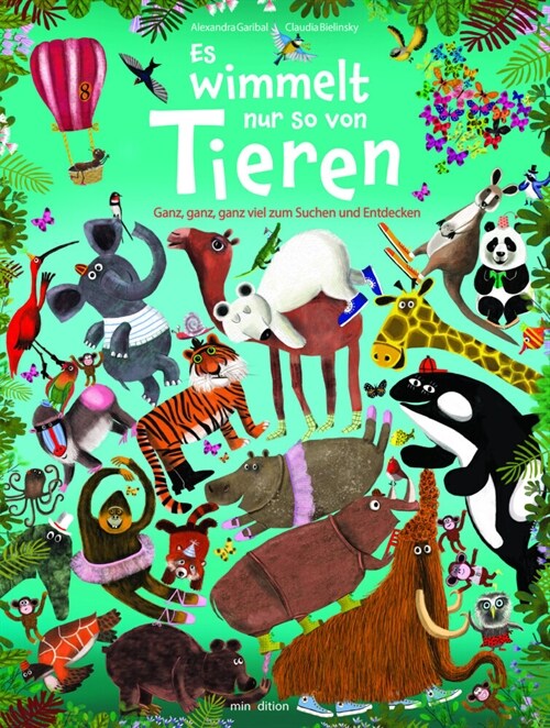 Es wimmelt nur so von Tieren (Hardcover)