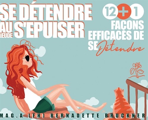 Se detendre au lieu de sepuiser (Paperback)