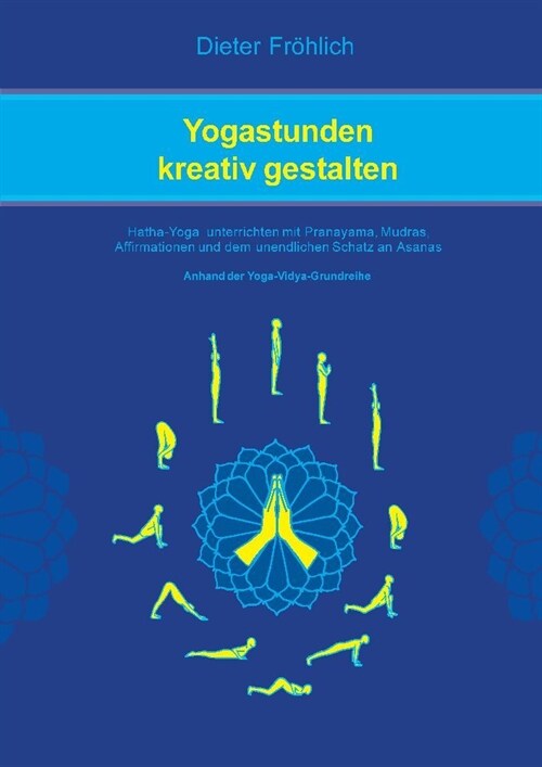 Yogastunden kreativ gestalten (Paperback)