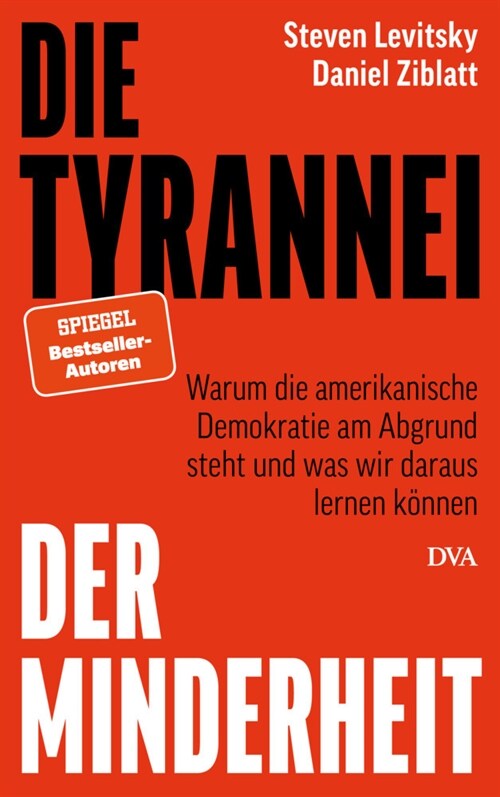 Die Tyrannei der Minderheit (Hardcover)
