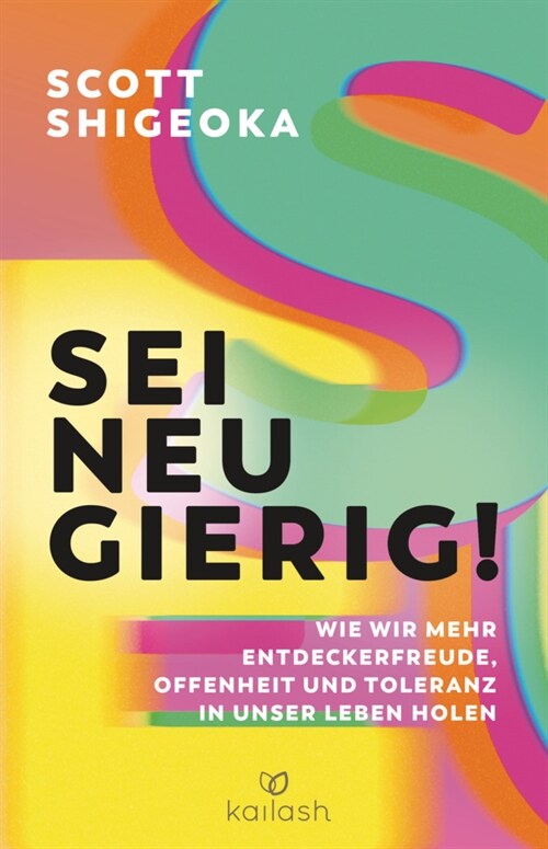 Sei neugierig! (Hardcover)