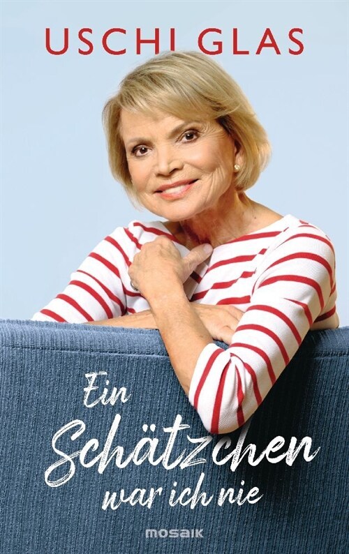 Ein Schatzchen war ich nie (Hardcover)